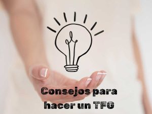 Bombilla dibujada con el título Consejos para hacer un TFG